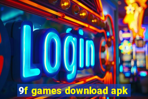 9f games download apk